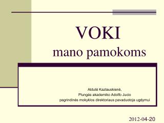 VOKI mano pamokoms