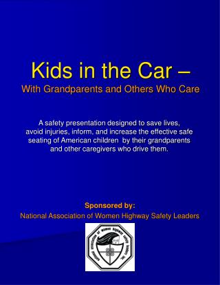 Kids in the Car â€“ With Grandparents and Others Who Care