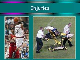Injuries