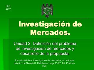 InvestigaciÃ³n de Mercados.