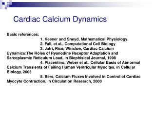 Cardiac Calcium Dynamics