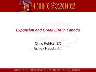 Expansion and Greek Life in Canada