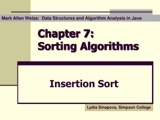 Chapter 7: Sorting A lgorithms