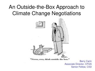 An Outside-the-Box Approach to Climate Change Negotiations