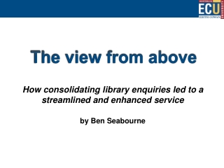 How consolidating library enquiries led to a streamlined and enhanced service by Ben Seabourne