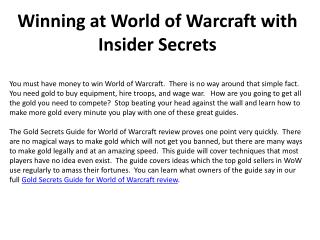 Winning at World of Warcraft with Insider Secrets