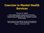 Coercion in Mental Health Services