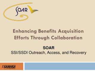 Enhancing Benefits Acquisition Efforts Through Collaboration