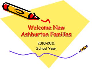 Welcome New Ashburton Families