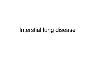 Interstial lung disease