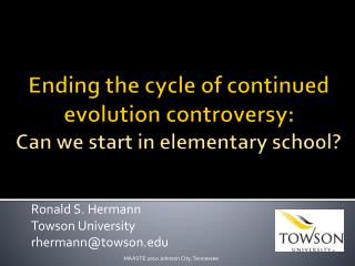 Ending the cycle of continued evolution controversy: Can we start in elementary school?