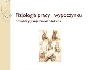 Fizjologia pracy i wypoczynku