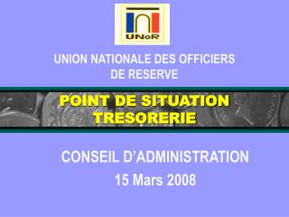 POINT DE SITUATION TRESORERIE