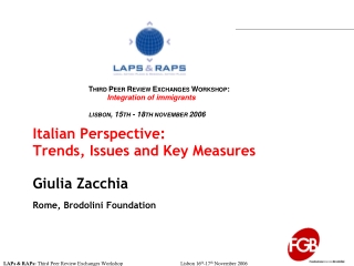 Italian Perspective: Trends, Issues and Key Measures
