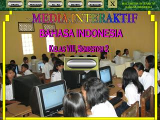 MULTIMEDIA INTERAKTIF BAHASA INDONESIA