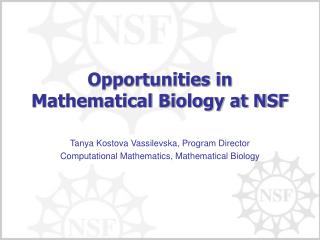 Opportunities in Mathematical Biology at NSF