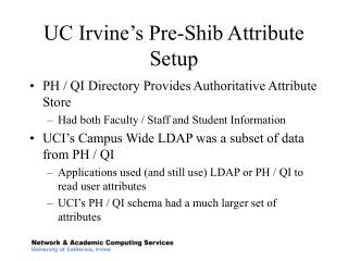 UC Irvine’s Pre-Shib Attribute Setup