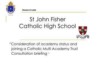 St John Fisher Catholic High School
