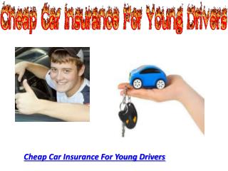 Cheap car insurance for young drivers