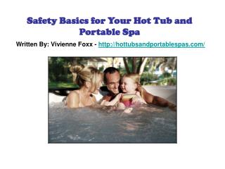 Safety Basics for Your Hot Tub and Portable Spa