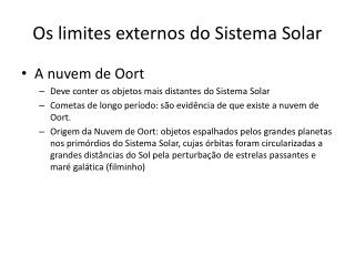 Os limites externos do Sistema Solar