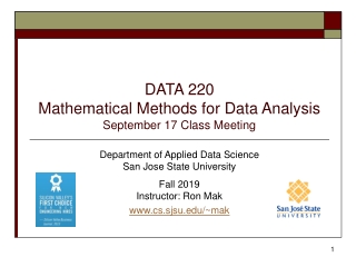 DATA 220 Mathematical Methods for Data Analysis September 17 Class Meeting