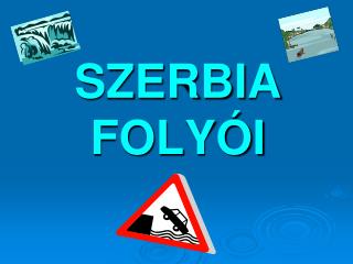 Szerbia folyoi - Bartusz Attila - 8.3