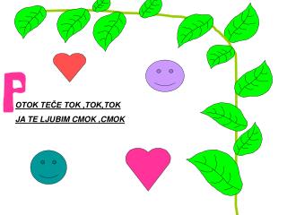 OTOK TEÄŒE TOK ,TOK,TOK JA TE LJUBIM CMOK ,CMOK
