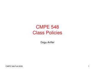 CMPE 548 Class Policies