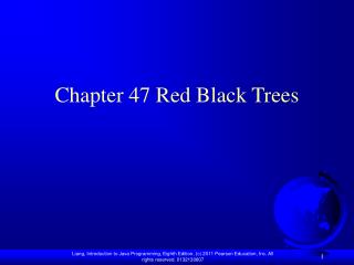 Chapter 47 Red Black Trees