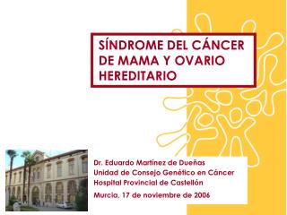 SÃNDROME DEL CÃNCER DE MAMA Y OVARIO HEREDITARIO