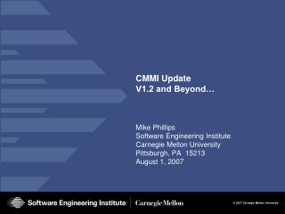 CMMI Update V1.2 and Beyondâ€¦