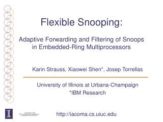 Flexible Snooping: Adaptive Forwarding and Filtering of Snoops in Embedded-Ring Multiprocessors