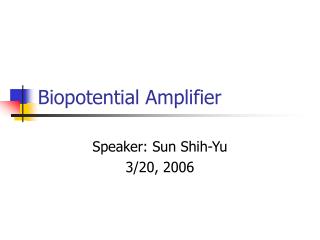 Biopotential Amplifier