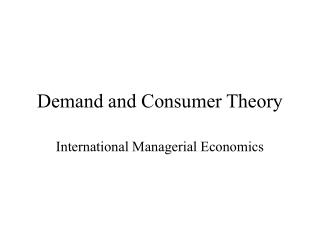 Demand and Consumer Theory