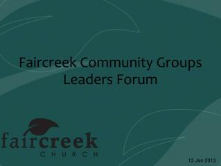 Faircreek Community Groups Leaders Forum