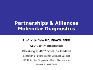 Partnerships &amp; Alliances Molecular Diagnostics