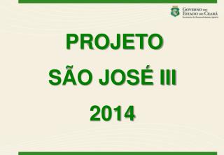 PROJETO SÃƒO JOSÃ‰ III 2014