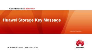 Huawei Storage Key Message