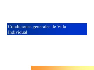 Condiciones generales de Vida Individual