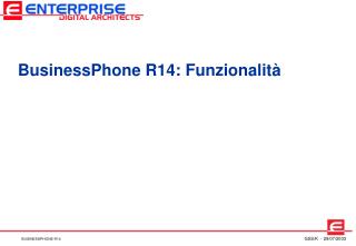 BusinessPhone R14: FunzionalitÃ 