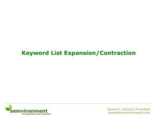 Keyword List Expansion/Contraction