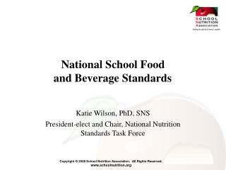 National School Food and Beverage Standards