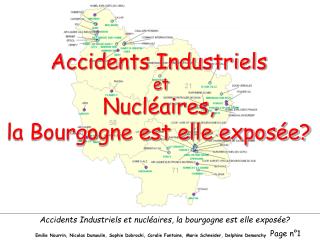 Accidents Industriels et Nucléaires, la Bourgogne est elle exposée?