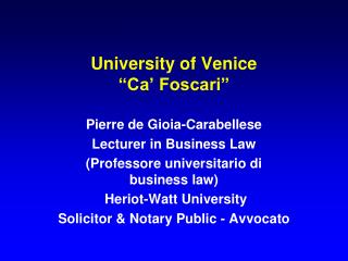 University of Venice â€œCaâ€™ Foscariâ€