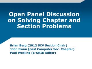 Open Panel Discussion on Solving Chapter and Section Problems