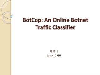 BotCop: An Online Botnet Traffic Classifier
