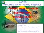 ANAPAR PREVIDENCIA SOCIAL FUTURO E DESAFIOS