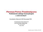 Pierwsza Pomoc Przedmedyczna Podstawowe zabiegi resuscytacyjne u os b doroslych