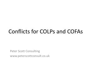 Conflicts for COLPs and COFAs